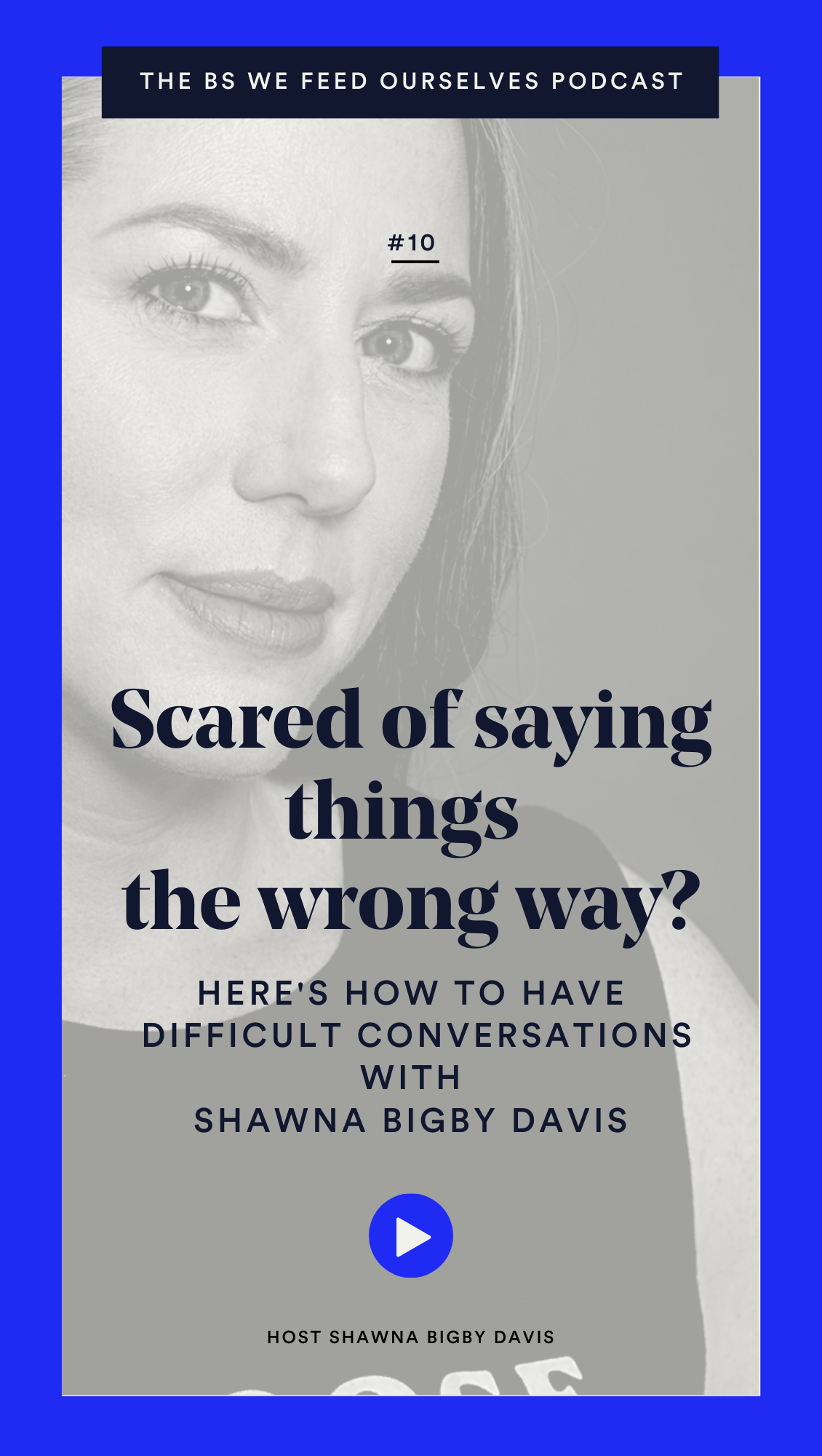 how-to-have-difficult-conversations-in-business-shawna-bigby-davis