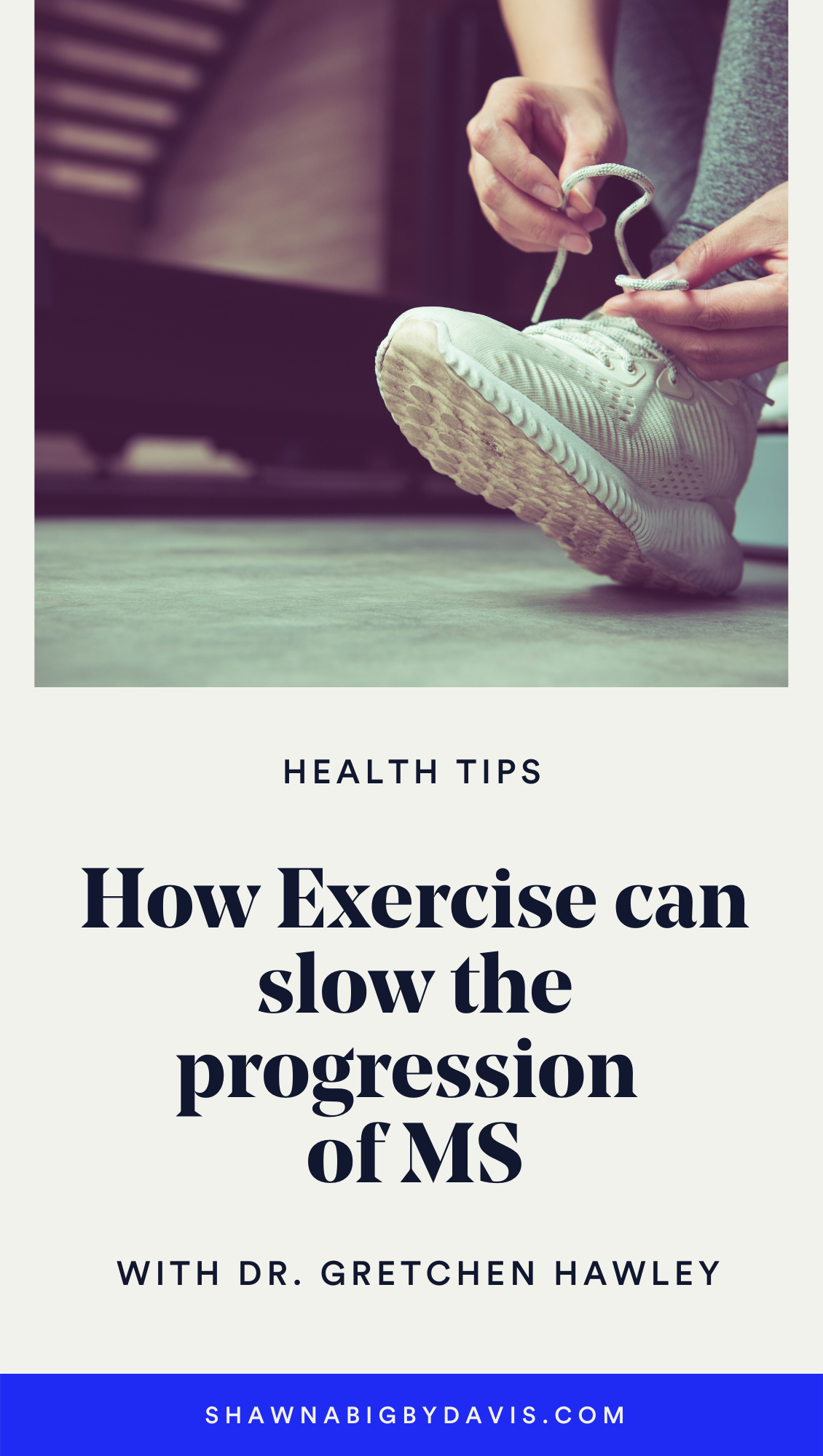 Are you exercising wrong? MS Doctor shares techniques - Shawna Bigby Davis