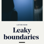 Leaky boundaries = leaky gut