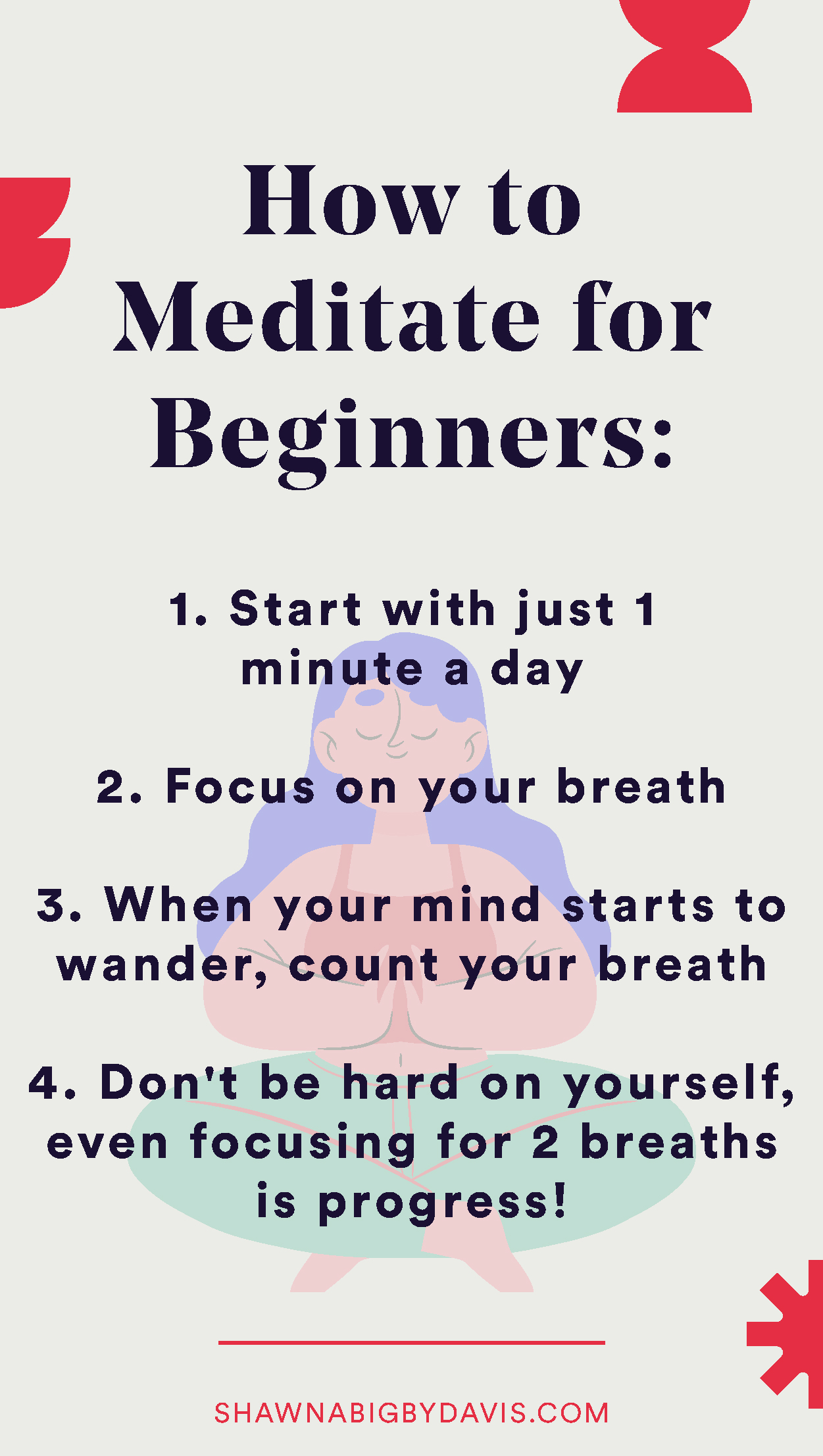 On the verge of burnout? How to meditate for beginners - Shawna Bigby Davis